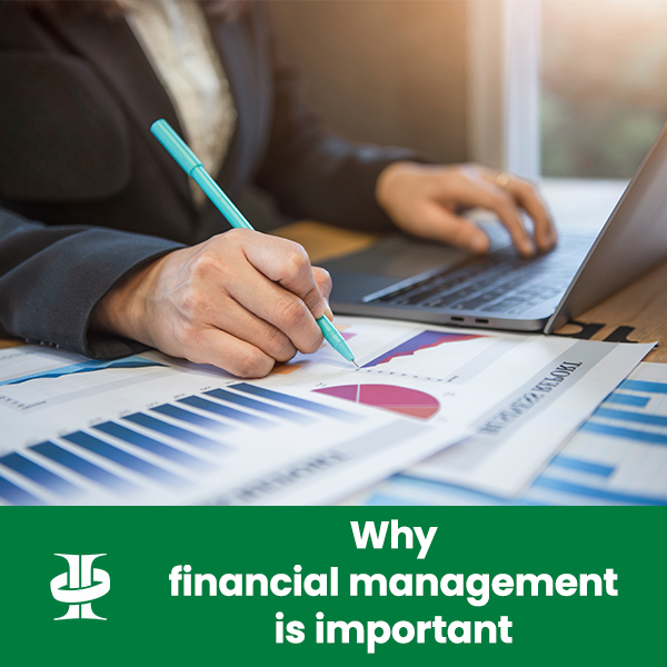 Why financial management is important