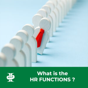 What is the HR FUNCTIONS?