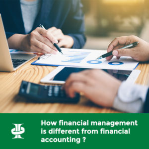 How financial management is different from financial accounting