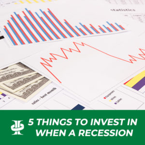 5-Things-to-Invest-in-When-a-Recession